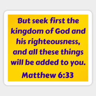 Bible Verse Matthew 6:33 Magnet